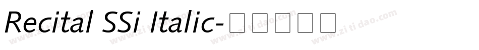 Recital SSi Italic字体转换